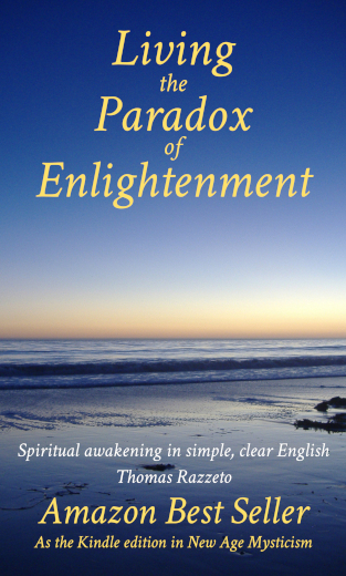 Living the Paradox of Enlightenment